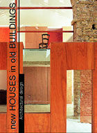 обложка книги New Houses in Old Buildings книга New Houses in Old Buildings, автор: